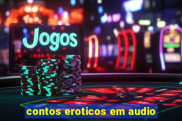 contos eroticos em audio